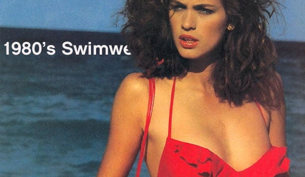 1980’s Swimwear – Neon Glow, V Hip, the Thong and More